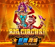 Mega Fire Blaze Big Circus!